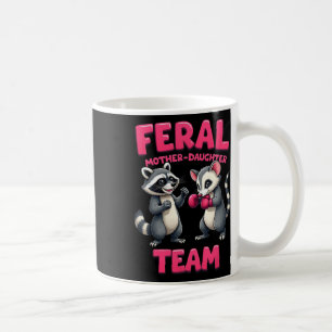 Feral Mother Daughter Team Funny Raccoon Boxing Te Coffee Mug