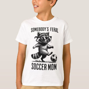 Feral Soccer Mom Funny Raccoon Playing Sports Tren T-Shirt