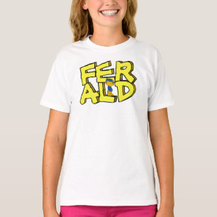 Ferald Standing On His Name T-Shirt