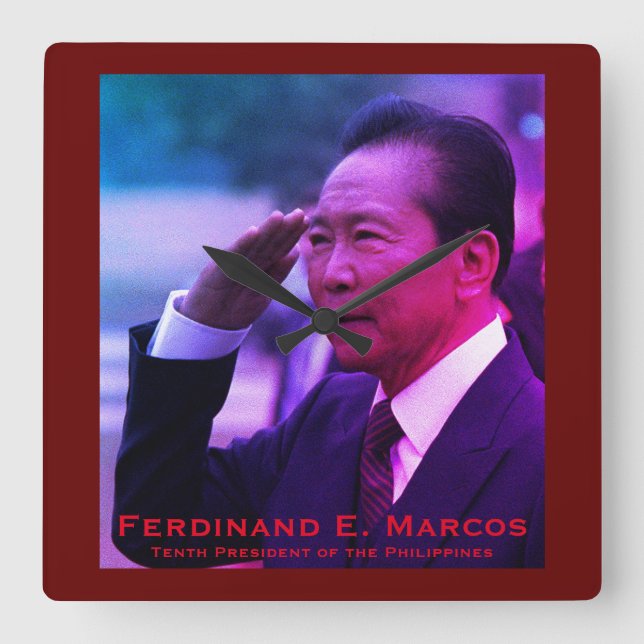 Ferdinand Marcos, Tenth President of Philippines Square Wall Clock (Front)