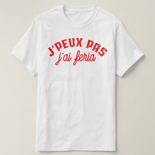 Feria humor shirt (Design Front)