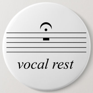 fermata rest silence vocal rest 6 inch round button