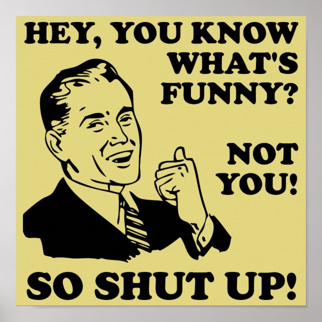 Fermer Pas Drôle Affiche Inscription (Devant)