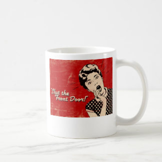 Fermez l'entrée principale, tasse de visage