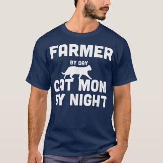 Fermier par jour Chat maman par nuit T-shirt