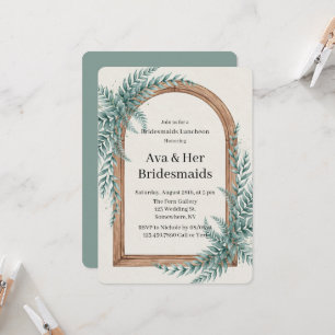 Fern Greenery Wooden Arch Bridesmaids Luncheon Invitation