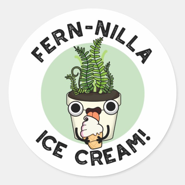 Fernilla Ice Cream Funny Ice Cream Plant Pun  Classic Round Sticker (Front)