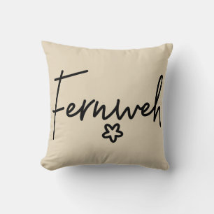 Fernweh, Beautiful German Words, Longing, Throw Pillow