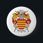 Ferreira Family Crest 2 Inch Round Button<br><div class="desc"></div>