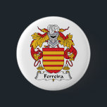 Ferreira Family Crest 2 Inch Round Button<br><div class="desc"></div>
