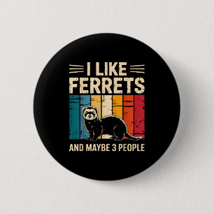 Ferret Art For Men Women Kids Pet Ferret Lovers Fe 2 Inch Round Button