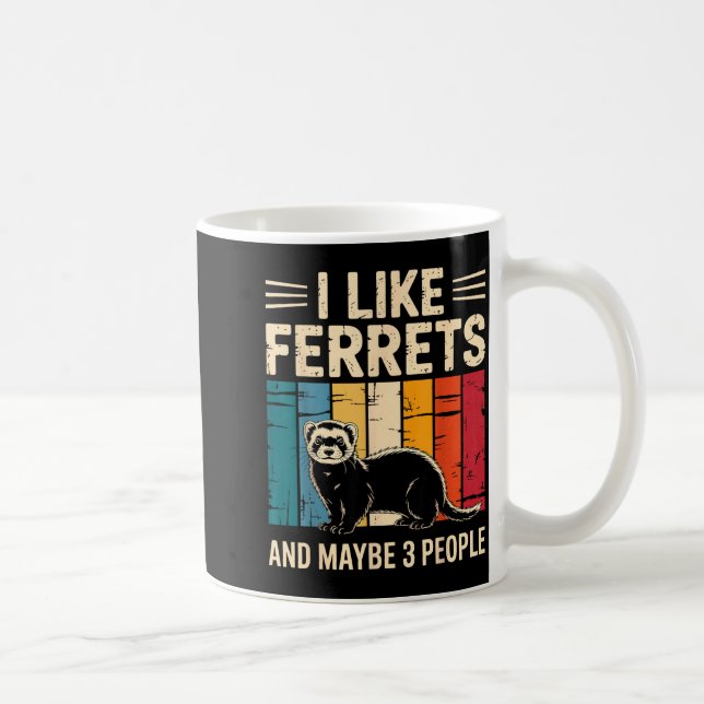 Ferret Art For Men Women Kids Pet Ferret Lovers Fe Coffee Mug (Right)