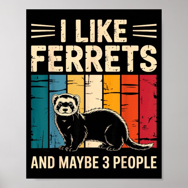 Ferret Art For Men Women Kids Pet Ferret Lovers Fe Poster (Front)