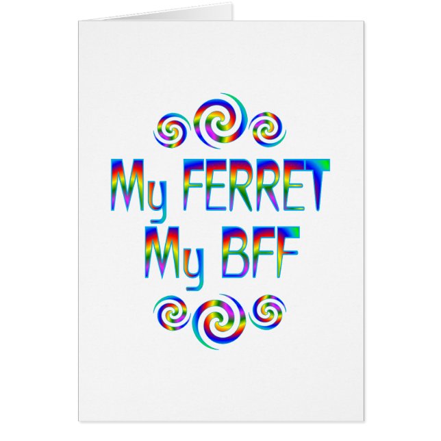 Ferret BFF (Front)