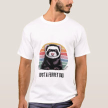 Ferret dad t-shirt