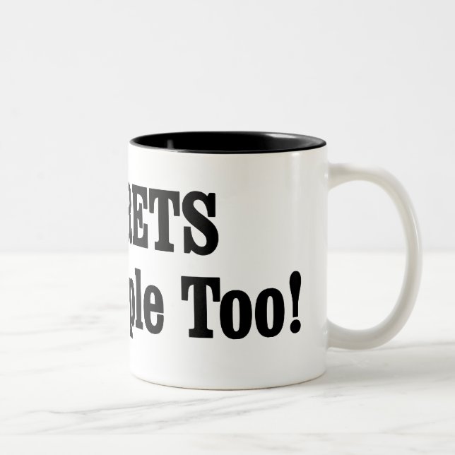 FERRETS Are People Too! Two-Tone Coffee Mug (Right)