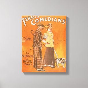 Ferris Comedians "Pacemakers at Popular Prices" Canvas Print