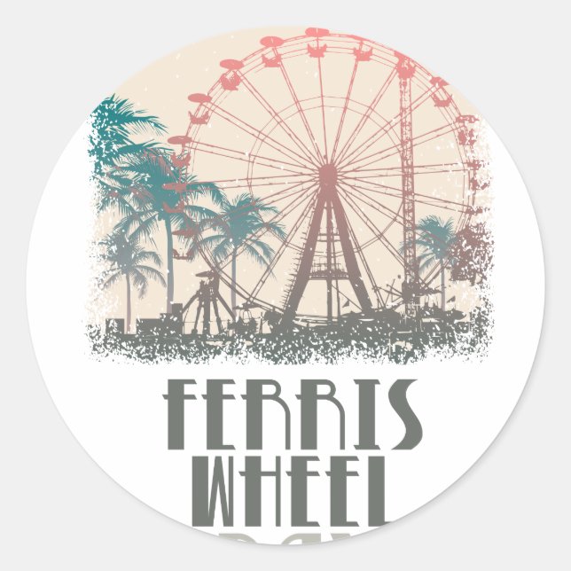 Ferris Wheel Day - Appreciation Day Classic Round Sticker (Front)