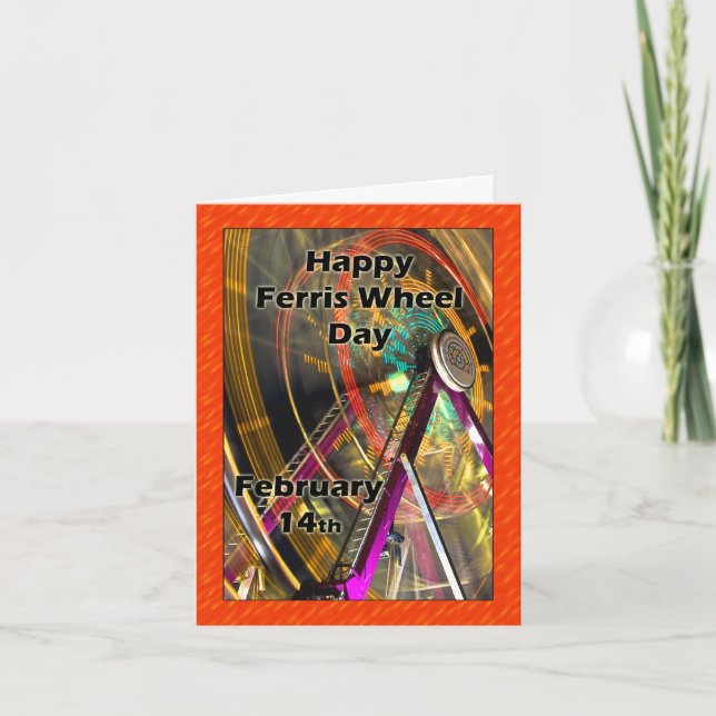 Ferris Wheel Day Note Card  February 14 (Front)