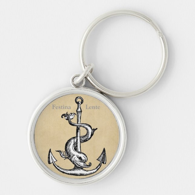 Festina Lente - Make Haste Slowly Keychain (Front)