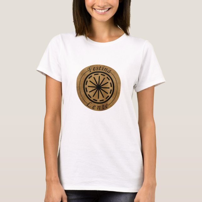 Festina lente T-Shirt (Front)