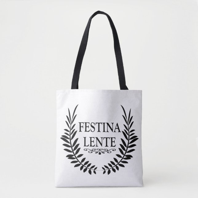 Festina lente tote bag (Front)