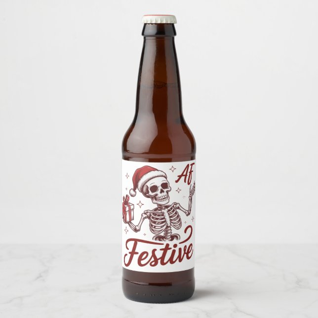 Festive Af Skeleton Snarky Christmas Sarcastic  Beer Bottle Label (Front)