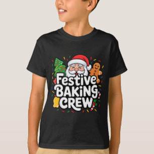 Festive Baking Crew Soft Palette Holiday Family Ch T-Shirt