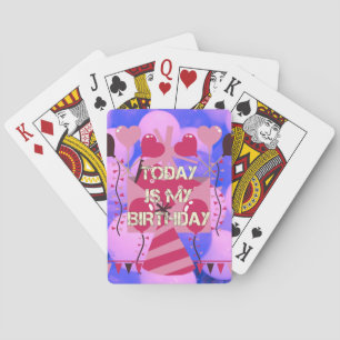 Festive Birthday Design: Today is my Birthday Playing Cards