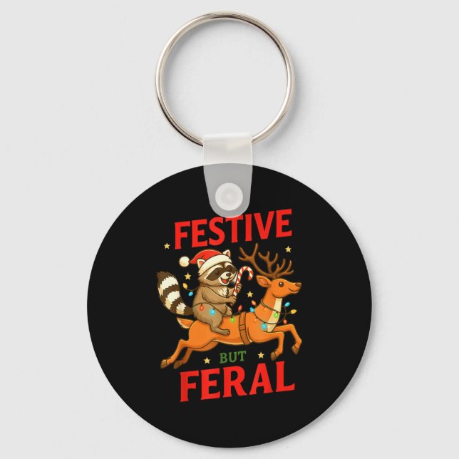 Festive But Feral Funny Christmas Raccoon Riding R Keychain (Front)