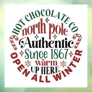 Festive Christmas North Pole hot chocolate Window Cling