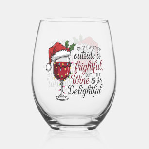 Festive Christmas weather Holiday Stemless Wine Glass