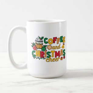 Festive Coffee Cup With Holiday Sayings for Cheer