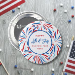 Festive Fireworks Custom 4th of July Party  2 Inch Round Button<br><div class="desc">Super fun 4th of July party button featuring colourful fireworks and 3 lines of custom text. It's so easy to customize!! Perfect for a festive 4th of July Independence Day party favour, summer BBQ, corporate cookout, family reunion or political campaign button. Check out all the matching items in our collection...</div>