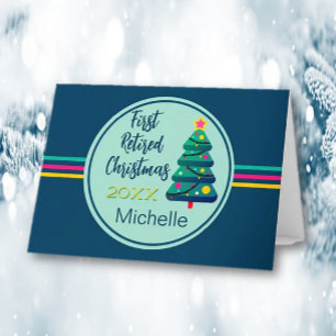 Festive, First Retired Christmas  Card