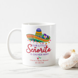 Festive Floral Fiesta Little Señorita Baby Shower Coffee Mug