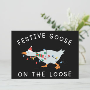 Festive Goose On The Loose Christmas Funny Duck Holiday Card