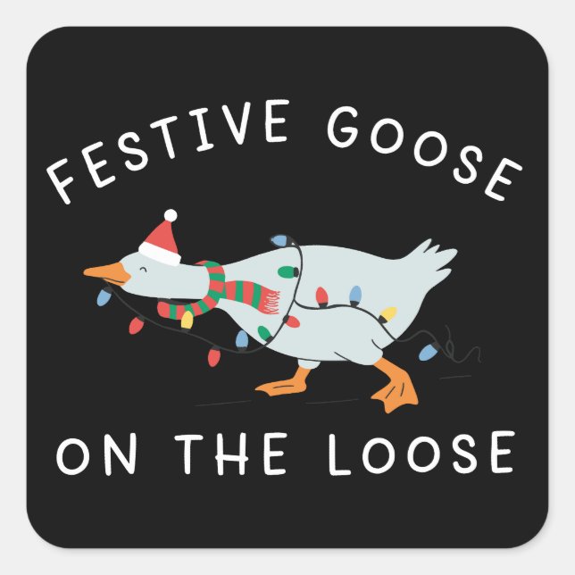 Festive Goose On The Loose Christmas Funny Duck Square Sticker (Front)