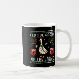 Festive Goose On The Loose Funny Ugly Sweater Chri Coffee Mug