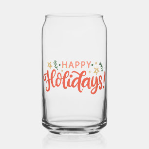 Festive Happy Holidays Design Can Glass