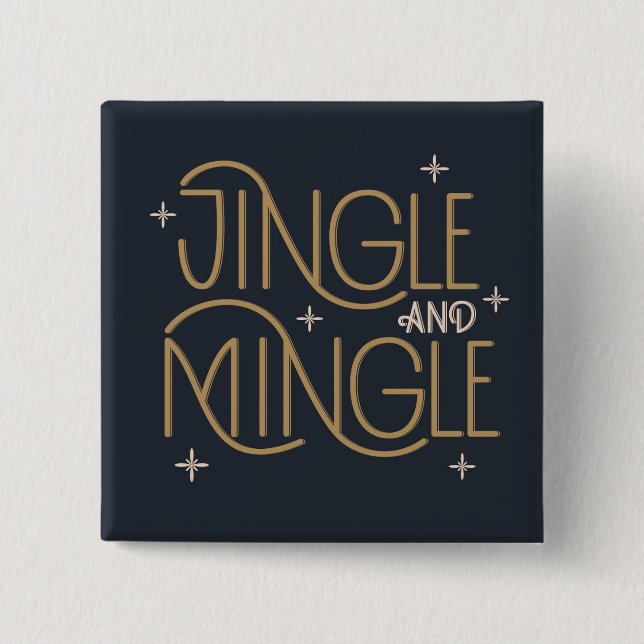 Festive Jingle and Mingle Holiday Design 2 Inch Square Button (Front)