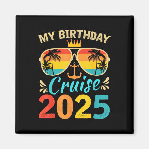 Festive My Birthday Cruise Ship Party 2025 Magnet