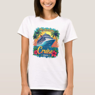 Festive My Birthday Cruise Ship Party 2025 T-Shirt