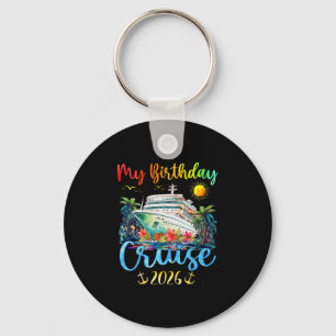 Festive My Birthday Cruise Ship Party 2026 Men Keychain