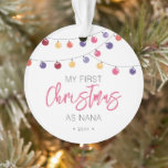 Festive My First Christmas as Nana Ornament<br><div class="desc">Celebrate your First Christmas as Grandma with this string lights ornament. It's easy to personalize to be uniquely yours.</div>