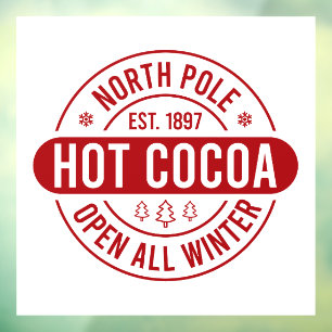 Festive North Pole hot cocoa  Window Cling