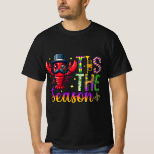 Festive Tis The Season Crawfish Mardi Gras Carniva T-Shirt