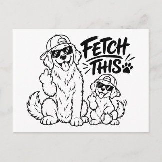 FETCH THIS Funny Dog Dad Gift Funny Dog Lover Pupp Postcard