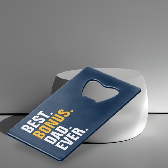 Fête des pères personnalisée Meilleur Bonus Papa (Personalized Fathers Day Best Bonus Dad Ever Credit Card Bottle Opener from Ricaso. Stepdad gifts)