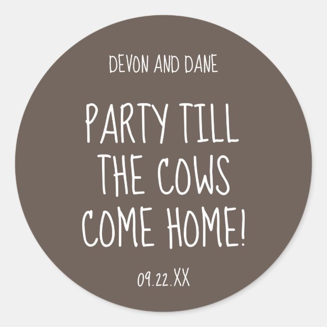 Fête jusqu'à la vaches rentrent Sticker Mariage (Devant)